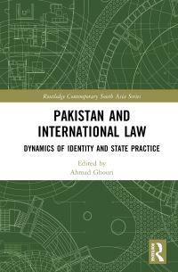 Book Cover for Pakistan and International Law by Ahmad Ali Ghouri