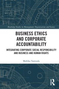 Book Cover for Business Ethics and Corporate Accountability by Mallika Tamvada