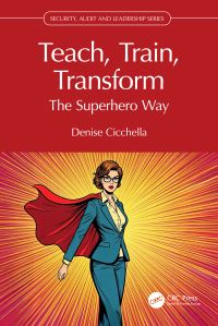 Book Cover for Teach, Train, Transform by Denise Cicchella