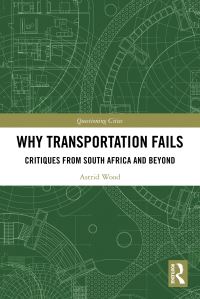 Book Cover for Why Transportation Fails by Astrid Wood
