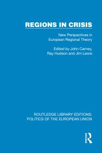 Book Cover for Regions in Crisis by John Carney, Ray Hudson, Jim Lewis