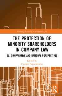 Book Cover for The Protection of Minority Shareholders in Company Law by Thomas Papadopoulos