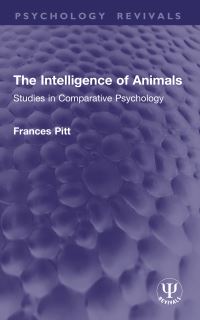Book Cover for The Intelligence of Animals by Frances Pitt