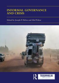 Book Cover for Informal Governance and Crisis by Joseph P Helou, Abel Polese