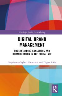 Book Cover for Digital Brand Management by Magdalena GreboszKrawczyk, Dagna Suida