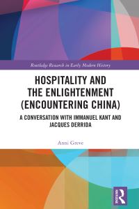Book Cover for Hospitality and the Enlightenment (Encountering China) by Anni Greve