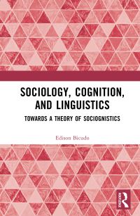 Book Cover for Sociology, Cognition, and Linguistics by Edison Bicudo
