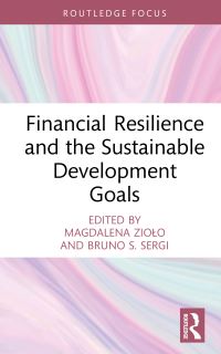 Book Cover for Financial Resilience and the Sustainable Development Goals by Magdalena Ziolo, Bruno S Sergi
