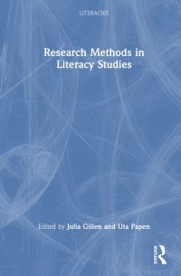 Book Cover for Research Methods in Literacy Studies by Julia Gillen, Uta Papen