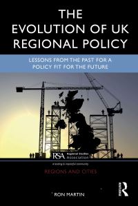 Book Cover for The Evolution of UK Regional Policy by Ron Martin