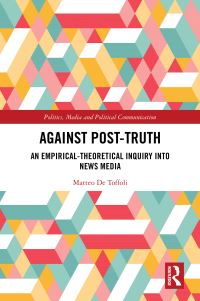 Book Cover for Against Post-Truth by Matteo De Toffoli