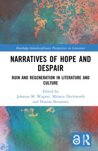 Book Cover for Narratives of Hope and Despair by Johanna M Wagner, Melanie Duckworth, Deanna Benjamin