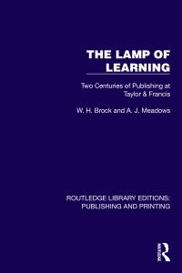 Book Cover for The Lamp of Learning by W H Brock, A J Meadows