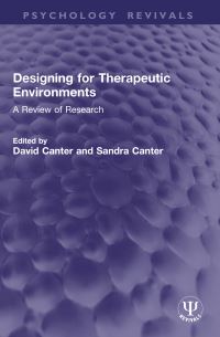 Book Cover for Designing for Therapeutic Environments by David V Canter, Sandra Canter