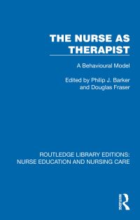 Book Cover for The Nurse as Therapist by Philip J Barker, Douglas Fraser