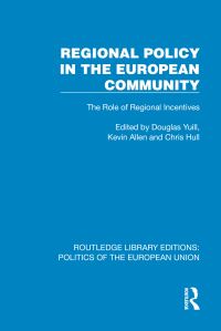 Book Cover for Regional Policy in the European Community by Douglas Yuill, Kevin Allen, Chris Hull