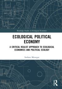 Book Cover for Ecological Political Economy by Stefano Menegat