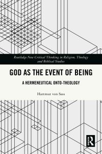 Book Cover for God as the Event of Being by Hartmut von Sass, Brandon K Watson