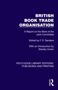 Book Cover for British Book Trade Organisation by F D Sanders