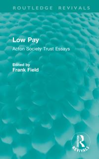 Book Cover for Low Pay by Frank Field