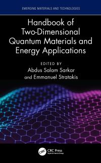 Book Cover for Handbook of Two-Dimensional Quantum Materials and Energy Applications by Abdus Salam Sarkar, Emmanuel Stratakis