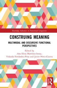 Book Cover for Construing Meaning by Ana Elina MartínezInsua, Yolanda FernándezPena, Javier PérezGuerra