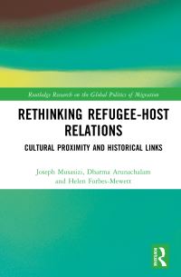 Book Cover for Rethinking Refugee-Host Relations by Joseph Musasizi, A Dharmalingam, Helen ForbesMewett
