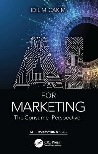 Book Cover for AI for Marketing by Idil M Cakim