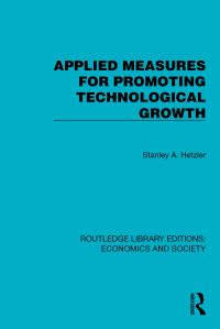 Book Cover for Applied Measures for Promoting Technological Growth by Stanley A Hetzler