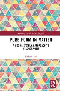 Book Cover for Pure Form in Matter by Kezhou Liu