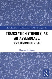 Book Cover for Translation (Theory) as an Assemblage by Douglas Robinson