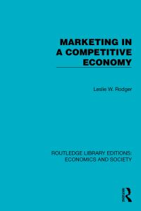 Book Cover for Marketing in a Competitive Economy by Leslie W Rodger