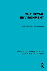 Book Cover for The Retail Environment by Kenneth George Jones, James W Simmons
