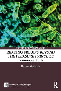 Book Cover for Reading Freud's Beyond the Pleasure Principle by Herman Westerink