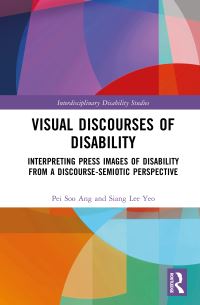 Book Cover for Visual Discourses of Disability by Pei Soo Ang, Siang Lee Yeo