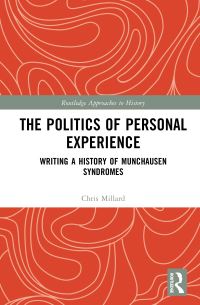 Book Cover for The Politics of Personal Experience by Chris Millard