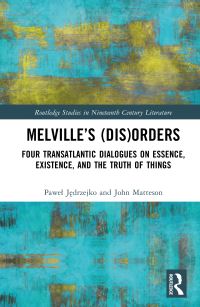 Book Cover for Melville's (Dis)orders by Pawel Jedrzejko, John Matteson