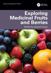 Book Cover for Exploring Medicinal Fruits and Berries by Azamal Husen