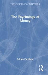 Book Cover for The Psychology of Money by Adrian Furnham