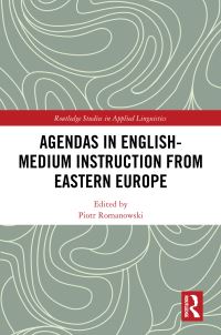 Book Cover for Agendas in English-Medium Instruction from Eastern Europe by Piotr Romanowski