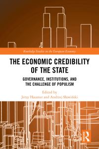 Book Cover for The Economic Credibility of the State by Jerzy Hausner, Andrzej SlawiÔnski