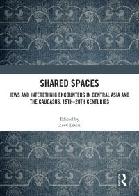 Book Cover for Shared Spaces by Zeev Levin