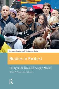 Book Cover for Bodies in Protest by Johanna Siméant, Christophe Traïni