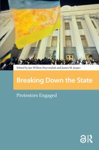 Book Cover for Breaking Down the State by Jan Willem Duyvendak, James M Jasper