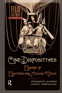 Book Cover for Cine-Dispositives by Maria Tortajada, François Albera