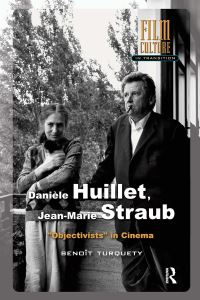 Book Cover for Danièle Huillet, Jean-Marie Straub by Benoît Turquety