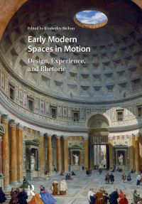 Book Cover for Early Modern Spaces in Motion by Kimberley Skelton