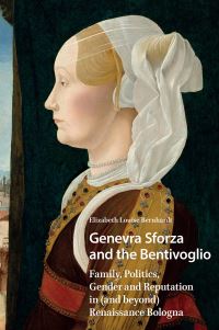 Book Cover for Genevra Sforza and the Bentivoglio by Elizabeth Louise Bernhardt