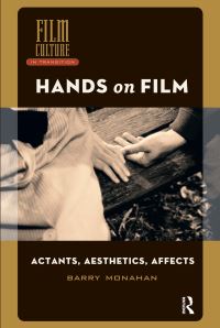 Book Cover for Hands on Film by Barry Monahan