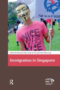 Book Cover for Immigration in Singapore by Norman Vasu, Wen Ling Chan, Su Yin Yeap